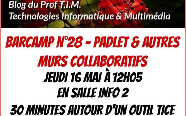 Barcamp n°28 : Padlet et autres murs collaboratifs