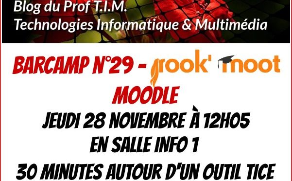 Barcamp n°29 : Rook&rsquo;Moot, ModdleMoot débutant